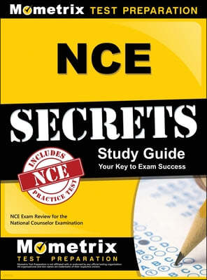 NCE Secrets: NCE Exam Review for the National Counselor Examination
