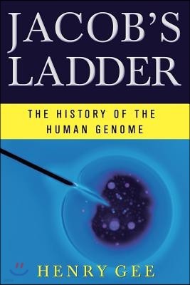 Jacob's Ladder: The History of the Human Genome