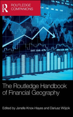 Routledge Handbook of Financial Geography