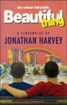 Beautiful Thing: Screenplay