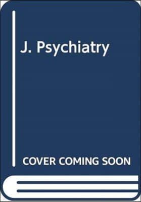 J. Psychiatry