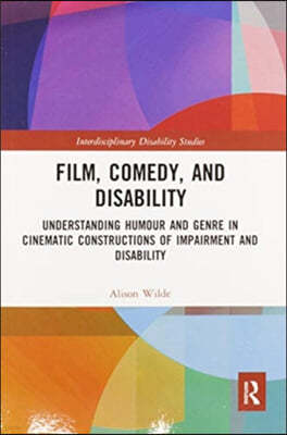 Film, Comedy, and Disability