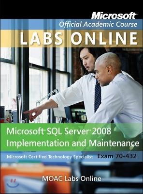 Exam 70-432: Microsoft SQL Server 2008 Implementation and Maintenance