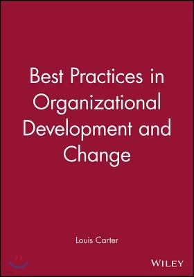 Best Practices in Organizational Development and Change