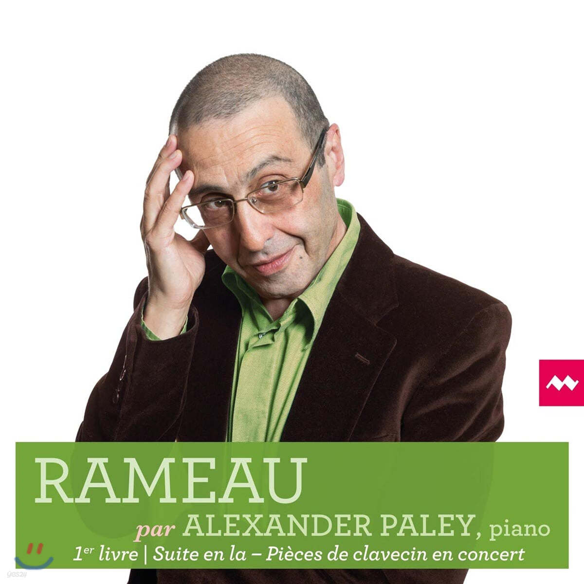Alexander Paley 라모: 클라브생 모음곡 1권 (Rameau: Premier Livre)