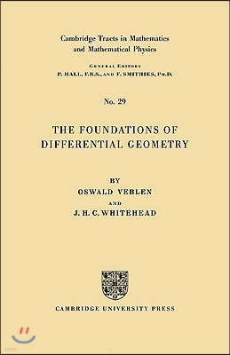 The Foundations of Differential Geometry