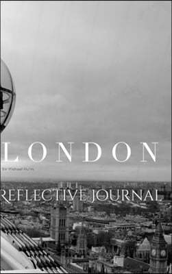 london $ir Michael Creative reflecttive blank page Journal: london $ir Michael Creative reflecttive blank page Journal