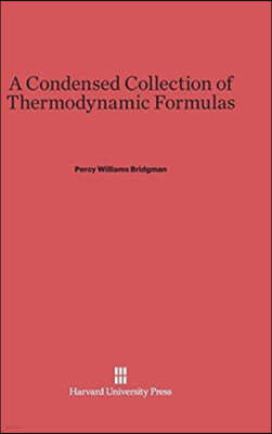 A Condensed Collection of Thermodynamic Formulas