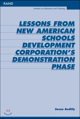 Lessons from New American Schools Development Corporation's Demonstration Phase