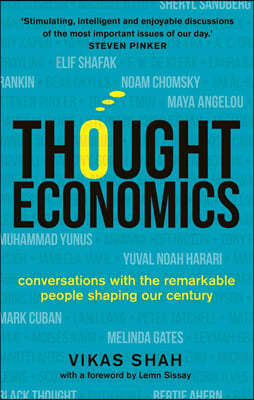 Thought Economics: Conversations with the Remarkable People Shaping Our Century