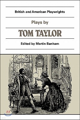 Plays by Tom Taylor