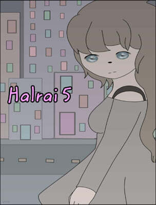 Halrai 5