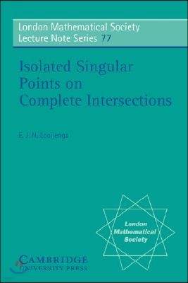 Isolated Singular Points on Complete Intersections