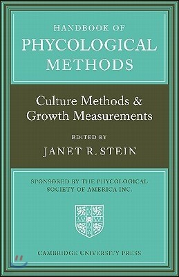 Handbook of Phycological Methods: Culture Methods and Growth Measurements