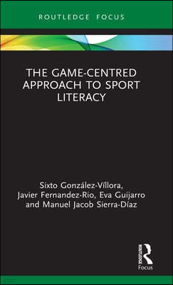 Game-Centred Approach to Sport Literacy