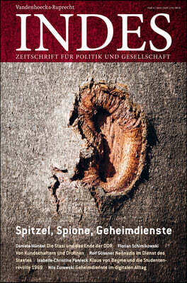 Spitzel, Spione, Geheimdienste: Indes. Zeitschrift Fur Politik Und Gesellschaft 2019, Heft 04