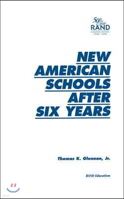 New American Schools After Six Years