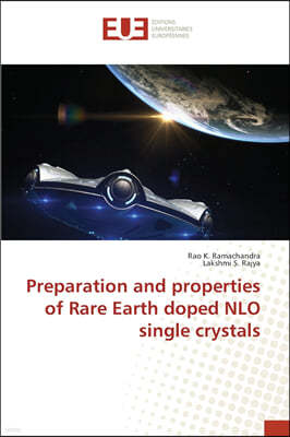 Preparation and properties of Rare Earth doped NLO single crystals