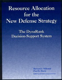 Resource Allocation of the New Defense Strategy: The Dynarank Decision-Support System