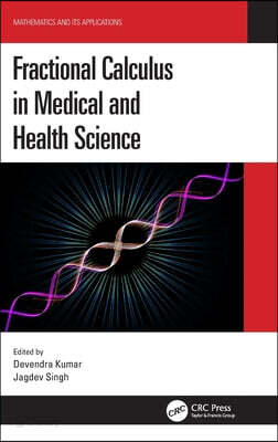 Fractional Calculus in Medical and Health Science