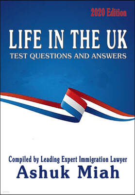 Life in the UK: Test Questions and Answers 2020 Edition