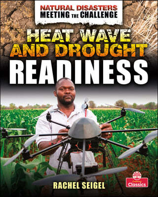 Heat Wave and Drought Readiness