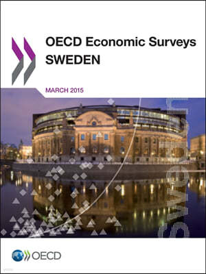 OECD Economic Surveys: Sweden 2015