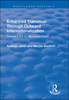 Enhanced Transition Through Outward Internationalization