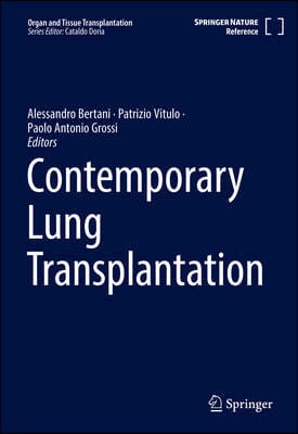 Contemporary Lung Transplantation