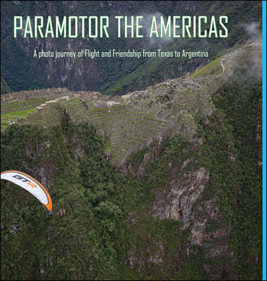 Paramotor the Americas