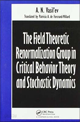 Field Theoretic Renormalization Group in Critical Behavior Theory and Stochastic Dynamics