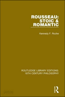 Rousseau: Stoic & Romantic
