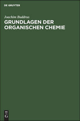 Grundlagen Der Organischen Chemie