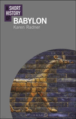 A Short History of Babylon