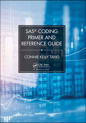 Sas(r) Coding Primer and Reference Guide
