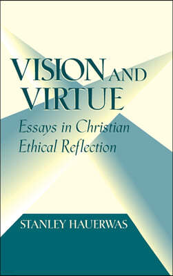 Vision and Virtue