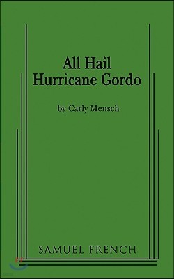 All Hail Hurricane Gordo