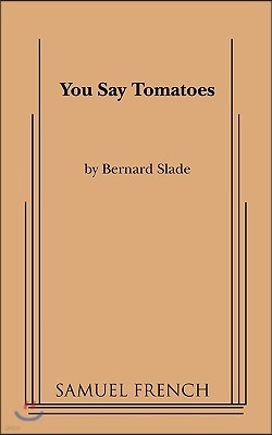 You Say Tomatoes