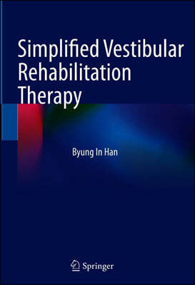 Simplified Vestibular Rehabilitation Therapy