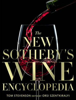 National Geographic Society The New Sotheby's Wine Encyclopedia