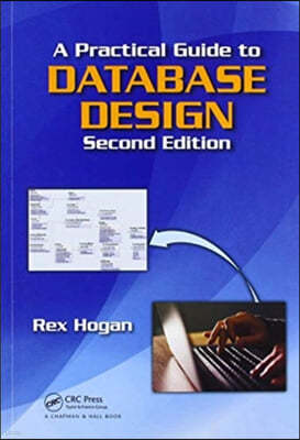 A Practical Guide to Database Design