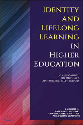 Identity and Lifelong Learning in Higher Education