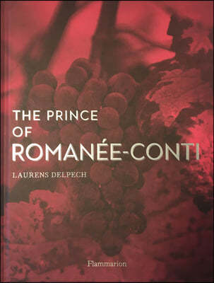 The Prince of Romanee-Conti