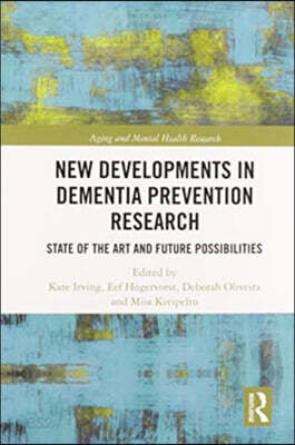 New Developments in Dementia Prevention Research