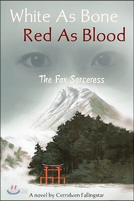 White as Bone Red as Blood, the Fox Sorceress