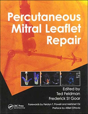 Percutaneous Mitral Leaflet Repair