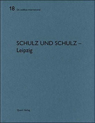 Schulz Und Schulz - Leipzig: de Aedibus International 18