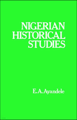 Nigerian Historical Studies