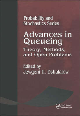 Advances in Queueing Theory, Methods, and Open Problems