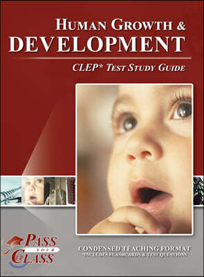 Human Growth and Development CLEP Test Study Guide